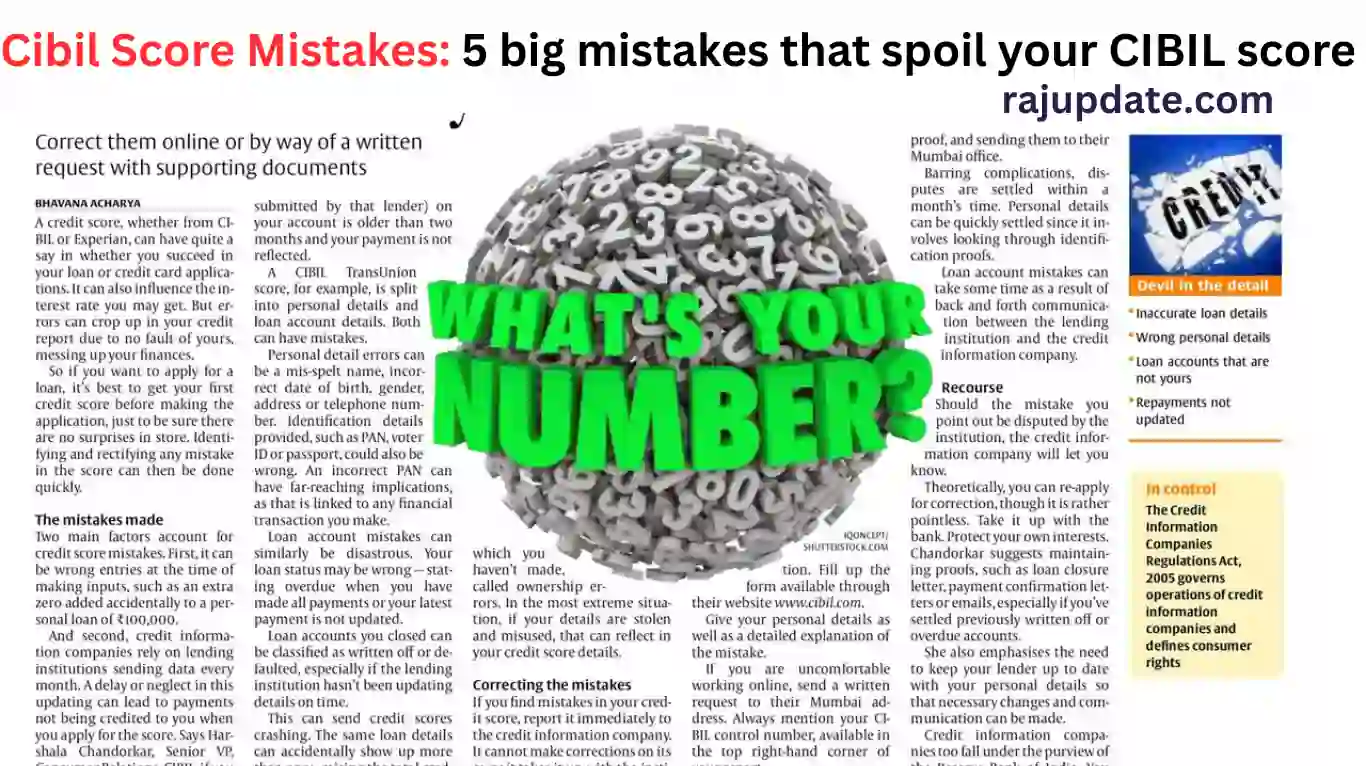 Cibil Score Mistakes: 5 big mistakes that spoil your CIBIL score, know how to avoid them